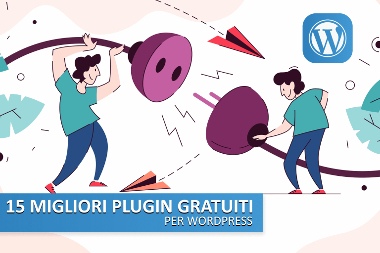 Migliori Plugin Gratuiti per WordPress